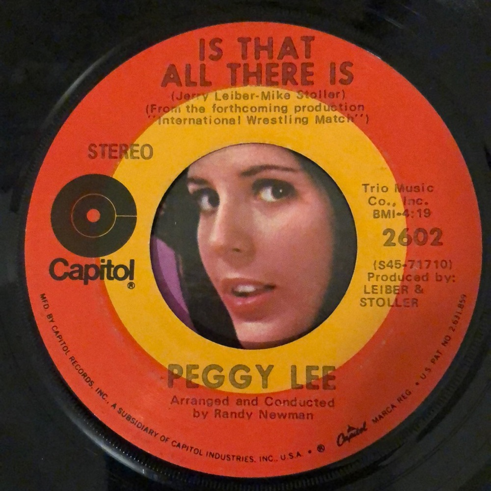 Peggy Lee Me And My Shadow/Is That All There Is Vinyl 45 Record '69